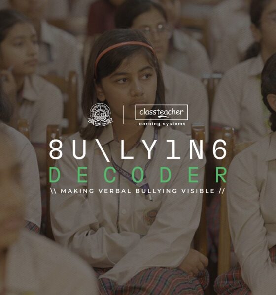 DAV PUBLIC SCHOOL And Bullying Decoder